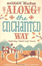 along the enchanted way